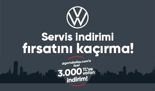 Volkswagen Yetkili Servislerinde 3.000 TL'ye varan servis indirimi fırsatı şimdi sigortaladım.com'da!